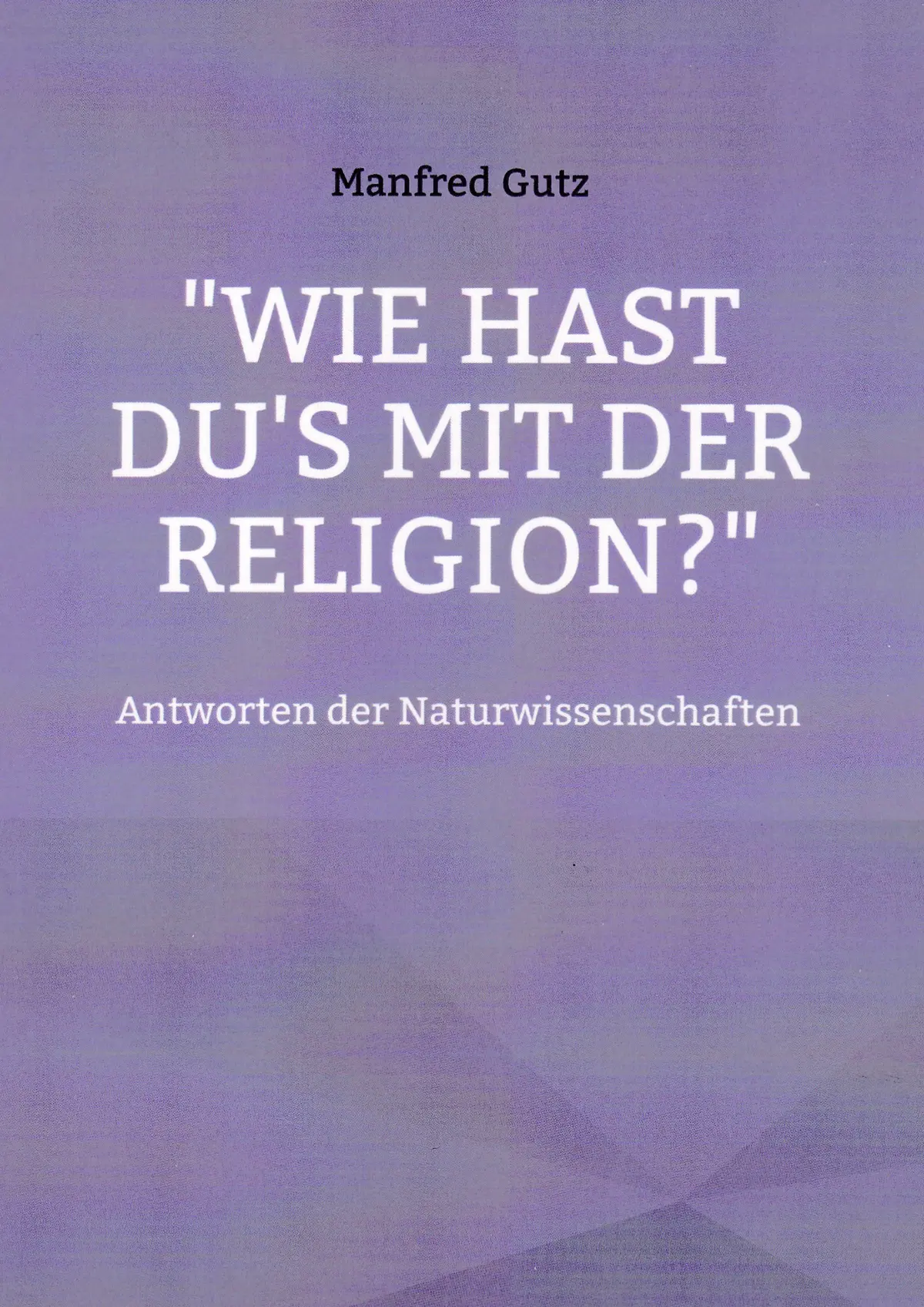 wie_hast_dus_mit_der_religion